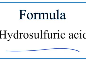 Hydrosulfuric Acid: Formula, Uses and More