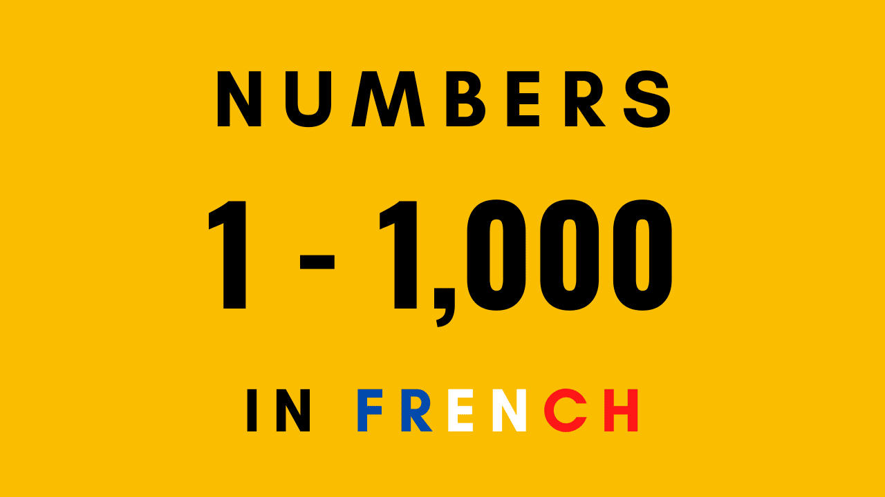 List Of French Numbers 1 1000