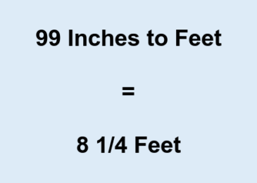 99 Inches in Feet — Unit Conversion Made Easy